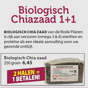 Aanbiedingen Biologisch chia zaad  - Huismerk - De Rode Pilaren - Geldig van 26/06/2015 tot 30/08/2015 bij De Rode Pilaren