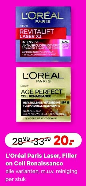 Aanbiedingen L`oréal paris laser, filler en cell renaissance - L'Oreal Paris - Geldig van 13/07/2015 tot 26/07/2015 bij Etos