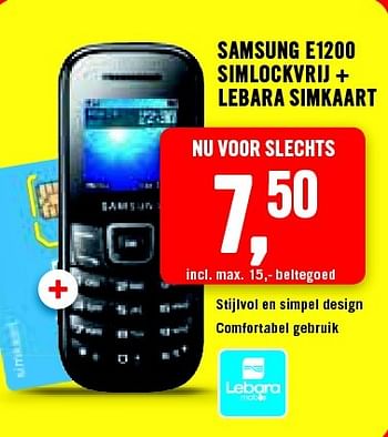 Aanbiedingen Samsung e1200 simlockvrij + lebara simkaart - Samsung - Geldig van 20/07/2015 tot 26/07/2015 bij The Phone House