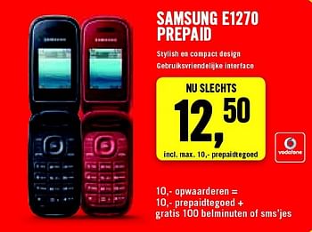 Aanbiedingen Samsung e1270 prepaid - Samsung - Geldig van 20/07/2015 tot 26/07/2015 bij The Phone House