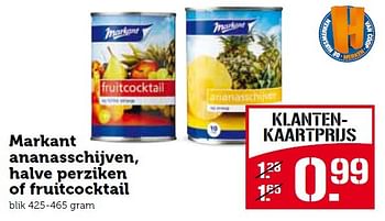 Aanbiedingen Markant ananasschijven, halve perziken of fruitcocktail - Markant - Geldig van 20/07/2015 tot 26/07/2015 bij Coop