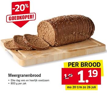 Aanbiedingen Meergranenbrood - Huismerk - Lidl - Geldig van 20/07/2015 tot 26/07/2015 bij Lidl