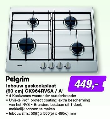 Aanbiedingen Pelgrim inbouw gaskookplaat (60 cm) gk964rvsa - a+ - Pelgrim - Geldig van 20/07/2015 tot 02/08/2015 bij ElectronicPartner