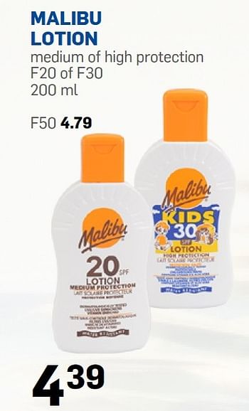 Aanbiedingen Malibu lotion medium of high protection f20 of f30 - Malibu - Geldig van 06/07/2015 tot 31/08/2015 bij Action