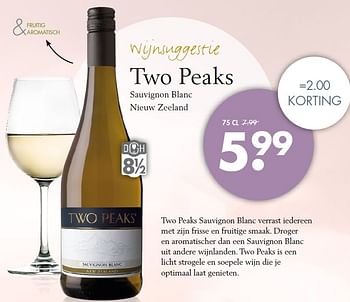 Aanbiedingen Two peaks sauvignon blanc nieuw zeeland - Witte wijnen - Geldig van 19/07/2015 tot 08/08/2015 bij Mitra