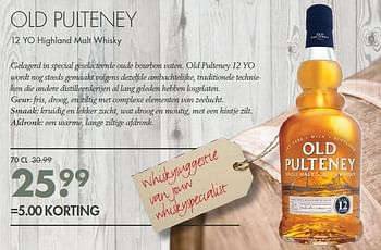Aanbiedingen Old pulteney 12 yo highland malt whisky - Old Pulteney - Geldig van 19/07/2015 tot 08/08/2015 bij Mitra