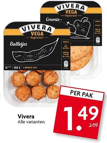 Aanbiedingen Vivera - Vivera - Geldig van 26/07/2015 tot 01/08/2015 bij Deka Markt