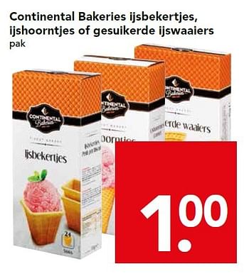 Aanbiedingen Continental bakeries ijsbekertjes, ijshoorntjes of gesuikerde ijswaaiers - Continental Bakeries - Geldig van 26/07/2015 tot 01/08/2015 bij Deen Supermarkten