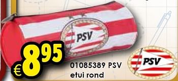 Aanbiedingen Psv etui rond - PSV - Geldig van 01/08/2015 tot 06/09/2015 bij ToyChamp