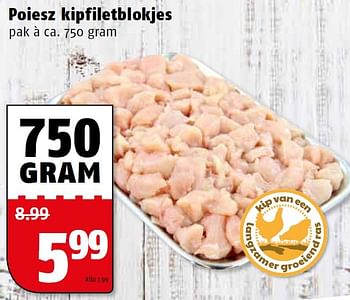 Aanbiedingen Poiesz kipfiletblokjes - Huismerk Poiesz - Geldig van 27/07/2015 tot 02/08/2015 bij Poiesz