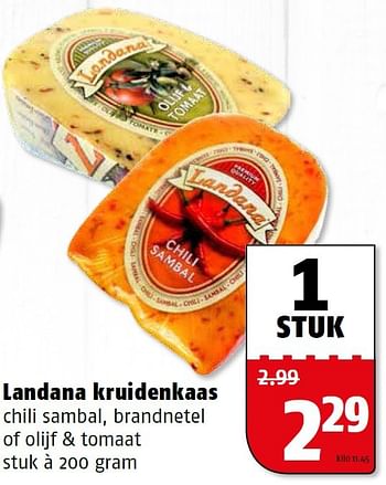 Aanbiedingen Landana kruidenkaas - Landana - Geldig van 27/07/2015 tot 02/08/2015 bij Poiesz