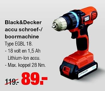 Aanbiedingen Black+decker accu schroef- boormachine egbl 18 - Black &amp; Decker - Geldig van 27/07/2015 tot 02/08/2015 bij Praxis