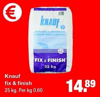 Aanbiedingen Knauf fix + finish - Knauf - Geldig van 27/07/2015 tot 02/08/2015 bij Praxis