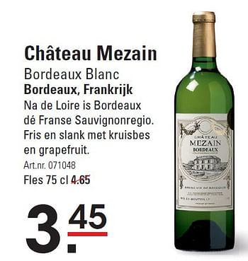 Aanbiedingen Château mezain bordeaux blanc bordeaux, frankrijk - Witte wijnen - Geldig van 16/07/2015 tot 03/08/2015 bij Sligro