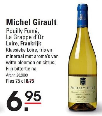 Aanbiedingen Michel girault pouilly fumé, la grappe d`or loire, frankrijk - Witte wijnen - Geldig van 16/07/2015 tot 03/08/2015 bij Sligro