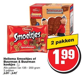 Aanbiedingen Hellema smoeltjes of buurman + buurman koekjes - Hellema - Geldig van 29/07/2015 tot 04/08/2015 bij Hoogvliet