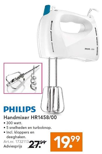 Aanbiedingen Philips handmixer hr1458-00 - Philips - Geldig van 27/07/2015 tot 05/08/2015 bij Blokker