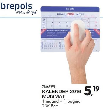 Aanbiedingen Kalender 2016 muismat - Brepols - Geldig van 04/08/2015 tot 08/09/2015 bij Supra Bazar