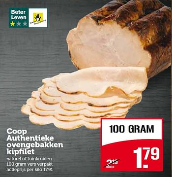 Aanbiedingen Coop authentieke ovengebakken kipfilet - Huismerk - Coop - Geldig van 03/08/2015 tot 09/08/2015 bij Coop
