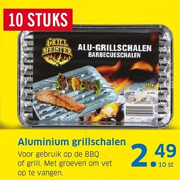 Aanbiedingen Aluminium grillschalen - Grill Meister - Geldig van 03/08/2015 tot 09/08/2015 bij Lidl