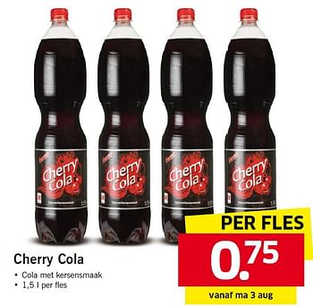 Aanbiedingen Cherry cola - Huismerk - Lidl - Geldig van 03/08/2015 tot 09/08/2015 bij Lidl