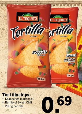 Aanbiedingen Tortillachips - El Tequito - Geldig van 03/08/2015 tot 09/08/2015 bij Lidl