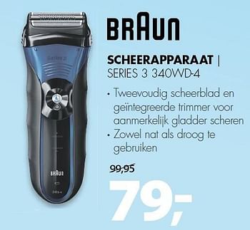 Aanbiedingen Braun scheerapparaat series 3 340wd-4 - Braun - Geldig van 03/08/2015 tot 09/08/2015 bij Expert