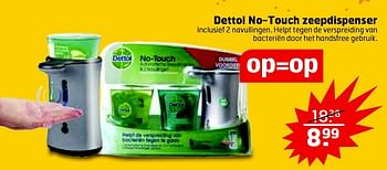 Aanbiedingen Dettol no-touch zeepdispenser - Dettol - Geldig van 04/08/2015 tot 09/08/2015 bij Trekpleister