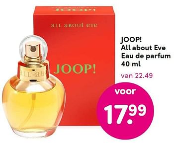 Aanbiedingen Joop! all about eve eau de parfum - Joop! - Geldig van 10/08/2015 tot 16/08/2015 bij da
