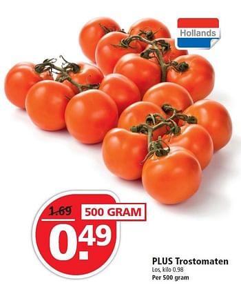 Aanbiedingen Plus trostomaten - Huismerk - Plus - Geldig van 09/08/2015 tot 15/08/2015 bij Plus