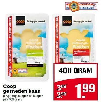 Aanbiedingen Coop gesneden kaas jong, jong belegen of belegen - Huismerk - Coop - Geldig van 10/08/2015 tot 16/08/2015 bij Coop
