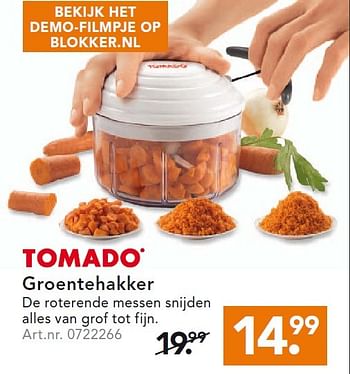 Aanbiedingen Tomado groentehakker - Tomado - Geldig van 10/08/2015 tot 19/08/2015 bij Blokker