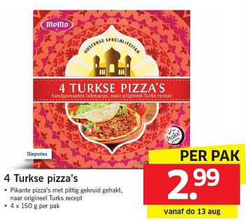 Aanbiedingen 4 turkse pizza`s - Memo - Geldig van 10/08/2015 tot 16/08/2015 bij Lidl