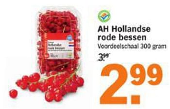 Aanbiedingen Ah hollandse rode bessen - Huismerk - Albert Heijn - Geldig van 10/08/2015 tot 16/08/2015 bij Albert Heijn