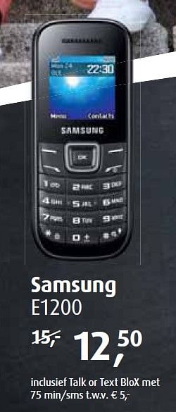 Aanbiedingen Samsung e1200 - Samsung - Geldig van 03/08/2015 tot 06/09/2015 bij Belcompany