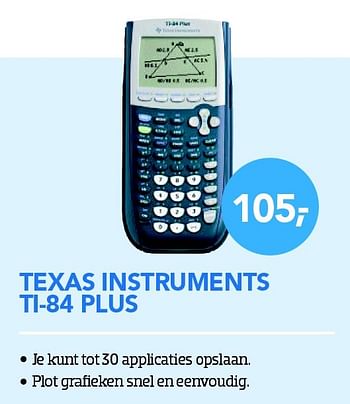 Aanbiedingen Texas instruments ti-84 plus - Texas Instruments - Geldig van 01/08/2015 tot 31/08/2015 bij Coolblue