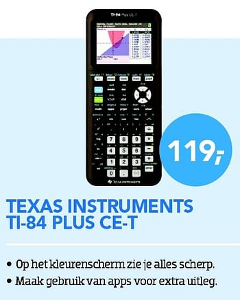 Aanbiedingen Texas instruments ti-84 plus ce-t - Texas Instruments - Geldig van 01/08/2015 tot 31/08/2015 bij Coolblue