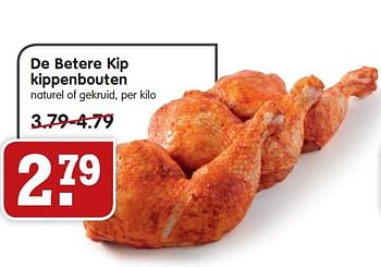 Aanbiedingen De betere kip kippenbouten naturel of gekruid - Huismerk - Em-té - Geldig van 16/08/2015 tot 22/08/2015 bij Em-té