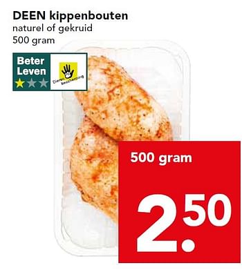 Aanbiedingen Deen kippenbouten naturel of gekruid - Huismerk deen supermarkt - Geldig van 16/08/2015 tot 22/08/2015 bij Deen Supermarkten
