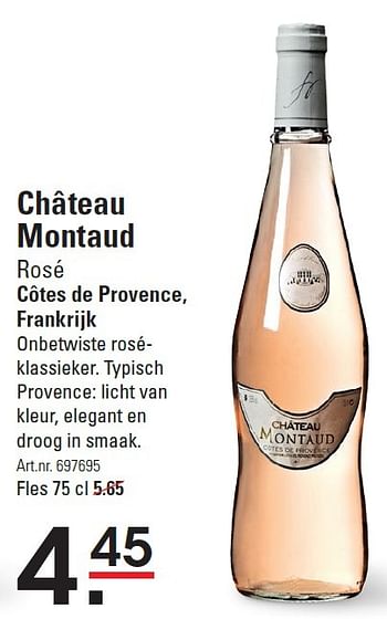 Aanbiedingen Château montaud rosé - Rosé wijnen - Geldig van 06/08/2015 tot 24/08/2015 bij Sligro