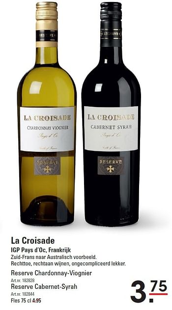 Aanbiedingen La croisade - Rode wijnen - Geldig van 06/08/2015 tot 24/08/2015 bij Sligro