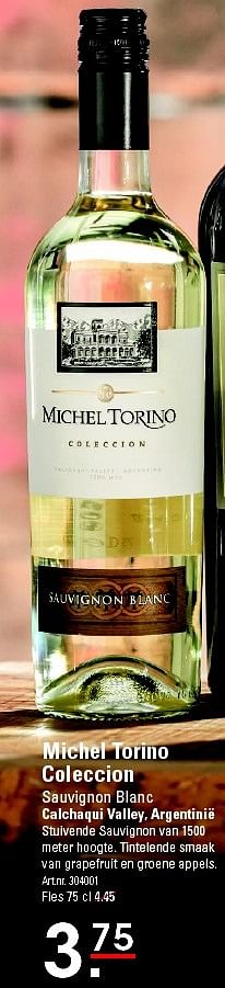 Aanbiedingen Michel torino coleccion sauvignon blanc - Witte wijnen - Geldig van 06/08/2015 tot 24/08/2015 bij Sligro