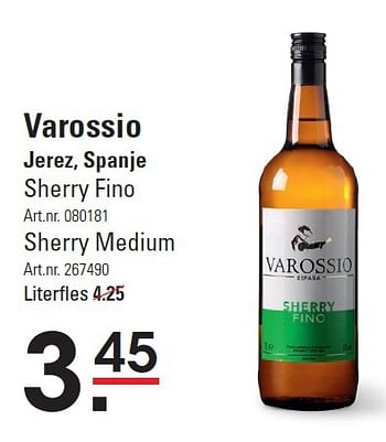 Aanbiedingen Varossio jerez, spanje sherry fino - Varossio - Geldig van 06/08/2015 tot 24/08/2015 bij Sligro