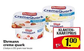 Aanbiedingen Ehrmann creme quark - Ehrmann - Geldig van 17/08/2015 tot 23/08/2015 bij Coop