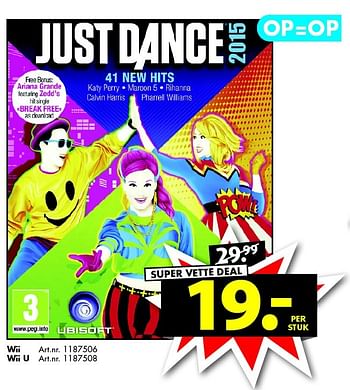 Aanbiedingen Just dance 2015 - Ubisoft - Geldig van 22/08/2015 tot 02/09/2015 bij Bart Smit