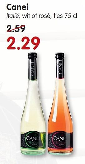 Aanbiedingen Canei italië, wit of rosé - Witte wijnen - Geldig van 23/08/2015 tot 29/08/2015 bij Em-té
