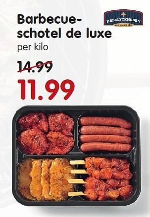 Aanbiedingen Barbecueschotel de luxe - Heerlyckheeden - Geldig van 23/08/2015 tot 29/08/2015 bij Em-té