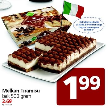 Aanbiedingen Melkan tiramisu - Melkan - Geldig van 24/08/2015 tot 30/08/2015 bij Jan Linders