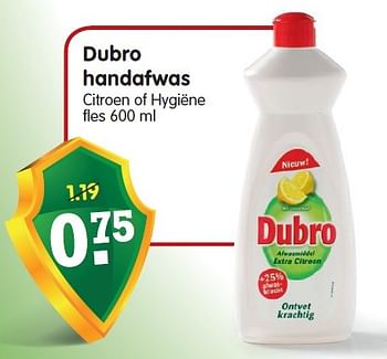 Aanbiedingen Dubro handafwas citroen of hygiëne - dubro - Geldig van 30/08/2015 tot 05/09/2015 bij Em-té