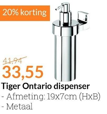 Aanbiedingen Tiger ontario dispenser - Tiger - Geldig van 01/09/2015 tot 30/09/2015 bij Sanitairwinkel